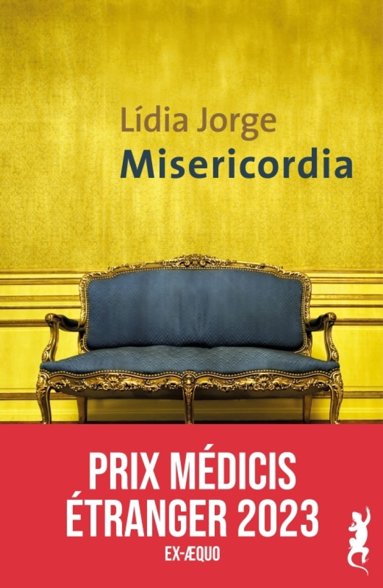 MISERICORDIA (PRIX MEDICIS ETRANGER) - Lidia Jorge - METAILIE