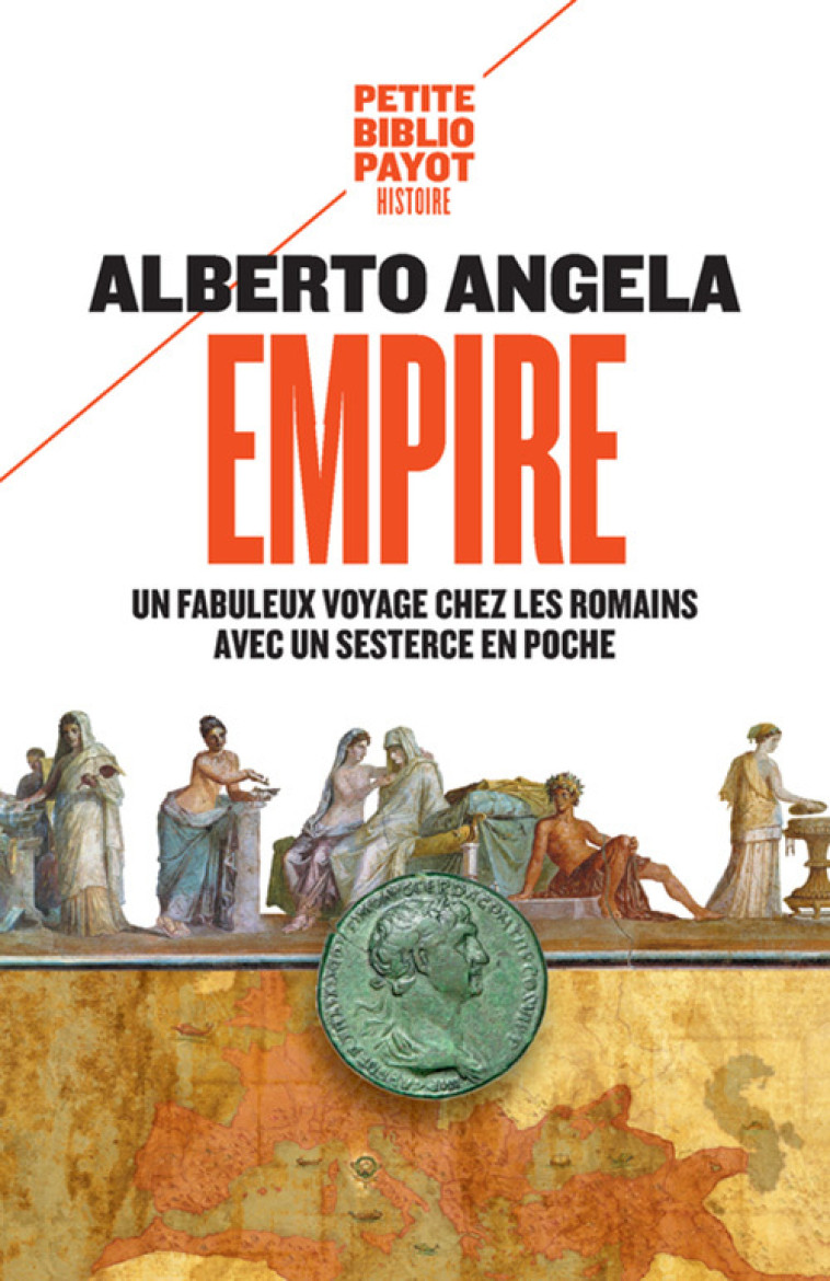 Empire - Alberto Angela, Mario Pasa, Nathalie Bouyssès - PAYOT