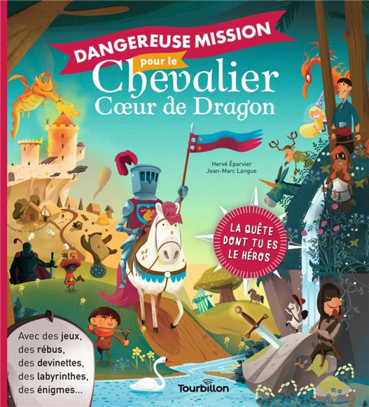 DANGEREUSE MISSION POUR LE CHEVALIER COEUR DE DRAGON - EPARVIER/LANGUE - TOURBILLON