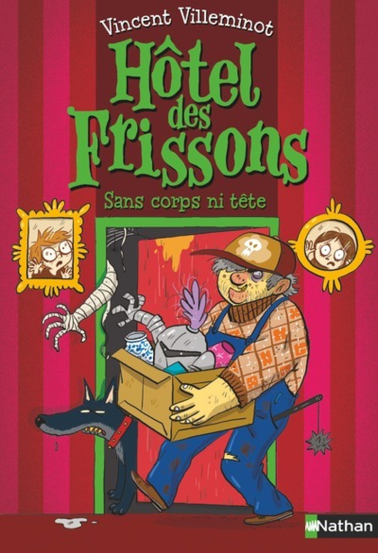 HOTEL DES FRISSONS - TOME 3 SANS CORPS NI TETE - VOL03 - Vincent Villeminot, Joëlle Dreidemy - NATHAN