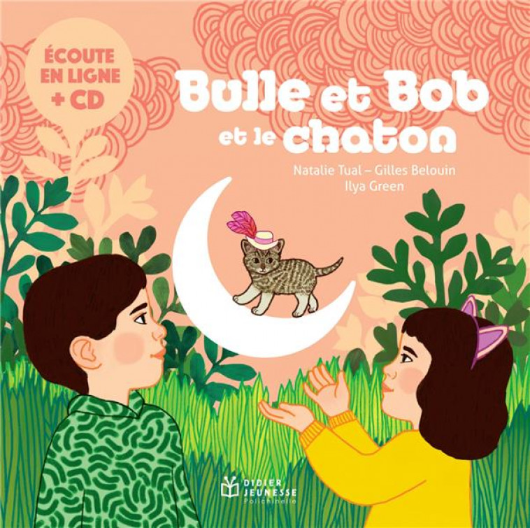 BULLE ET BOB - T11 - BULLE ET BOB ET LE CHATON - TUAL/GREEN/BELOUIN - DIDIER