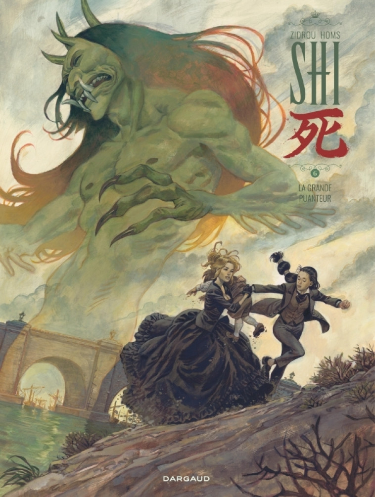 SHI - TOME 6 - LA GRANDE PUANTEUR - Zidrou Zidrou, HOMS HOMS,  Zidrou,  Homs - DARGAUD