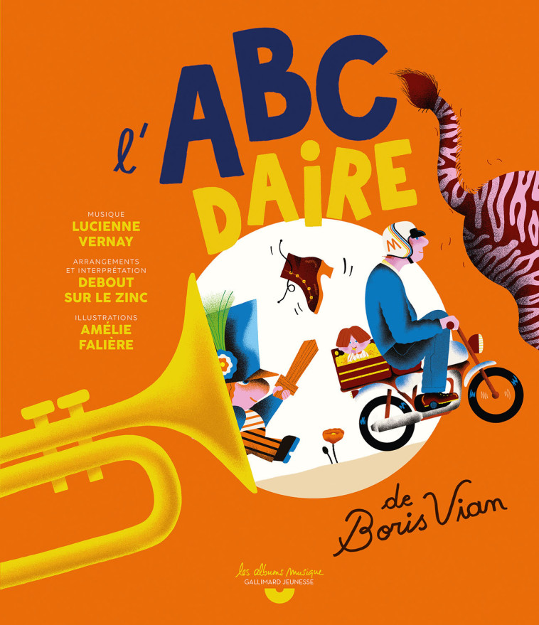 L-ABECEDAIRE DE BORIS VIAN - LIVRE CD - Boris Vian, Amélie Falière - GALLIMARD JEUNE