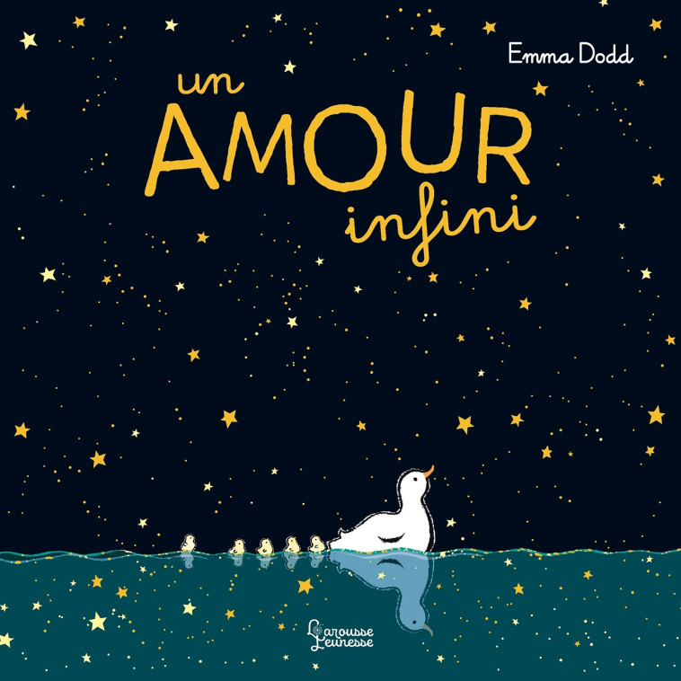 UN AMOUR INFINI - Emma Dodd - LAROUSSE