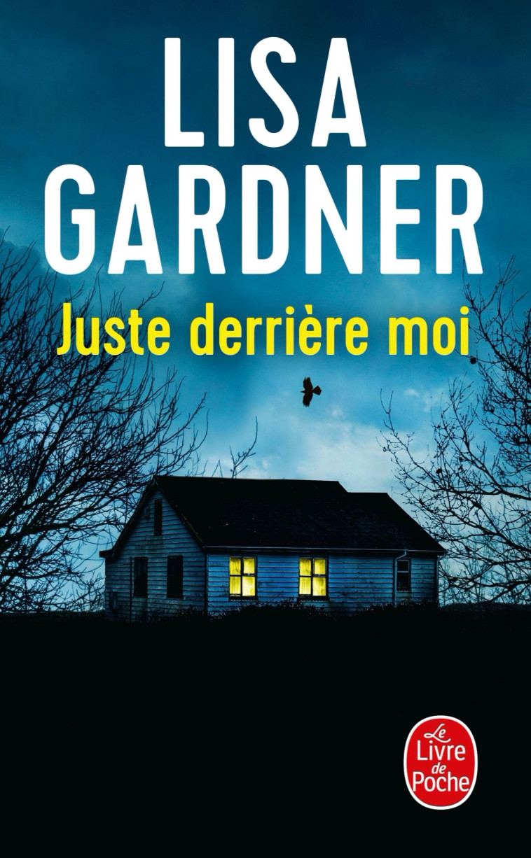 JUSTE DERRIERE MOI - Lisa Gardner - LGF