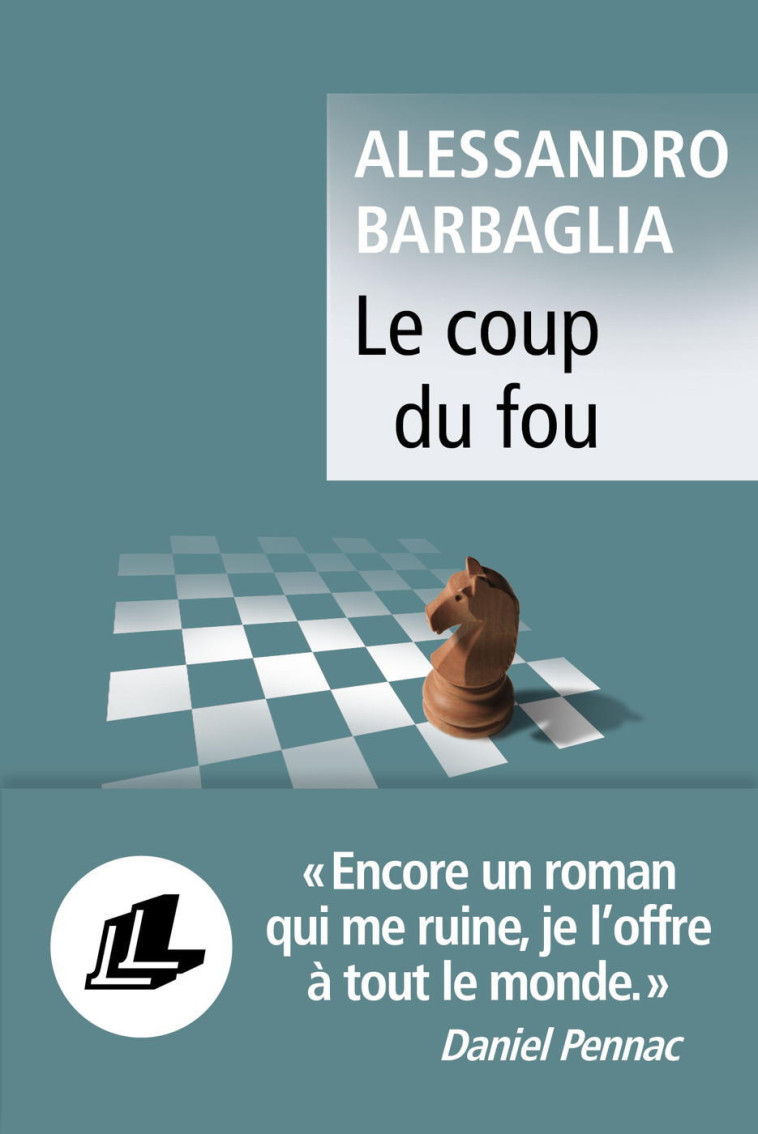 LE COUP DU FOU - Alessandro Barbaglia - LEVI