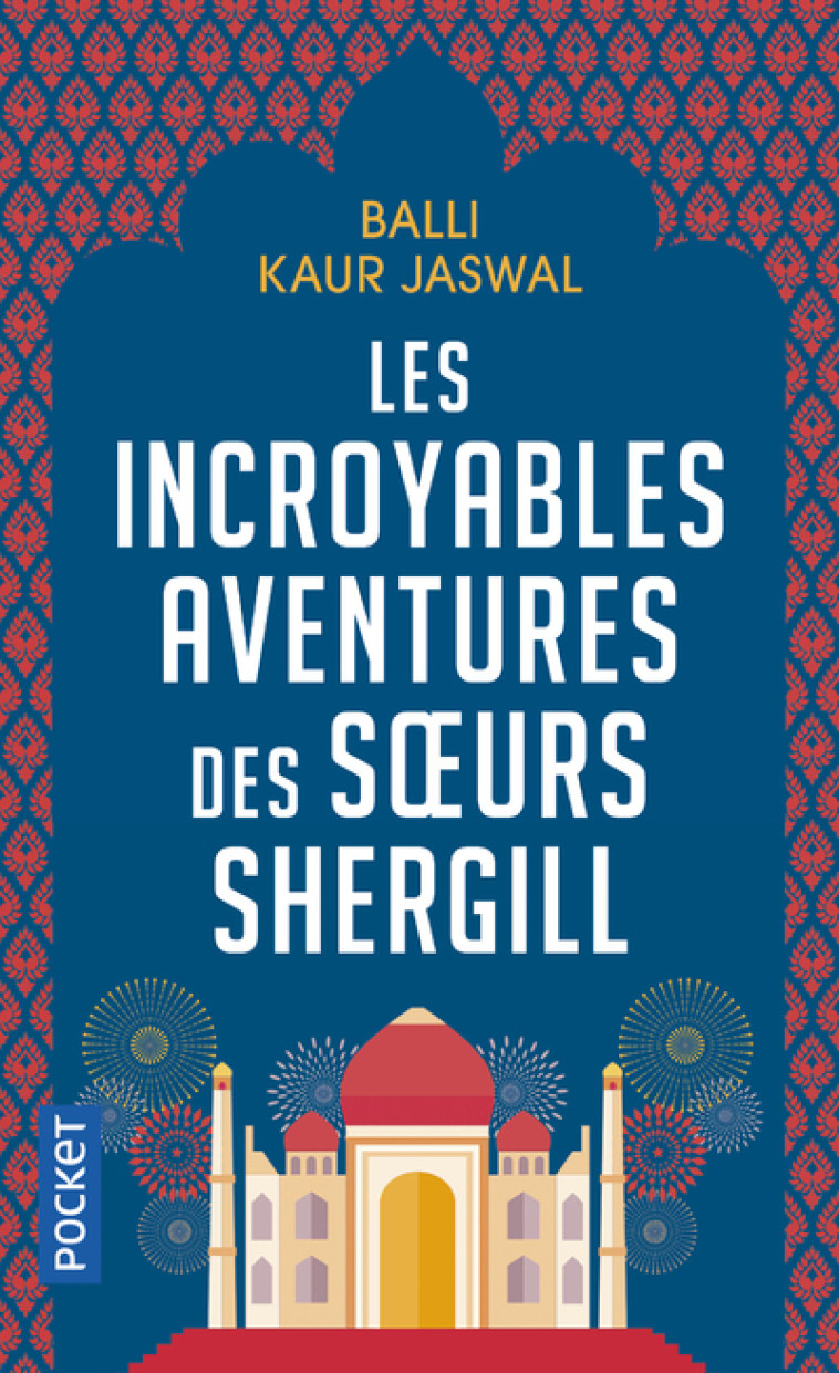 LES INCROYABLES AVENTURES DES SOEURS SHERGILL - Balli Kaur Jaswal, Laura Vaz - POCKET