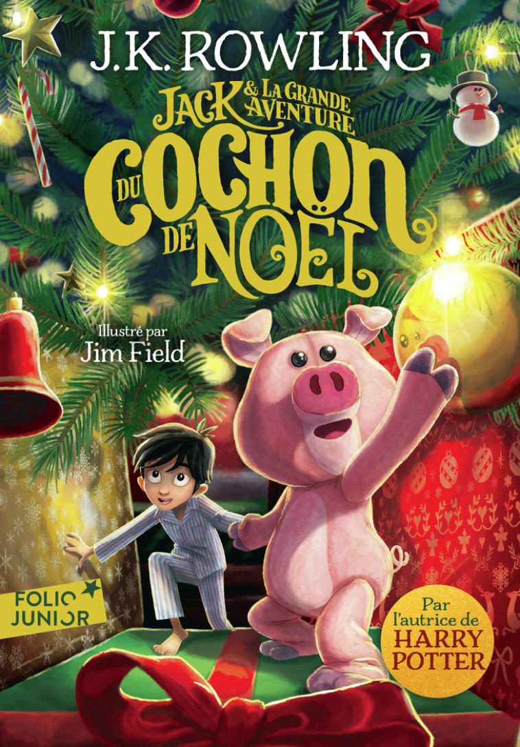 Jack et la grande aventure du Cochon de Noël - J.K. ROWLING, Jim Field, Jean-François Ménard - GALLIMARD JEUNE