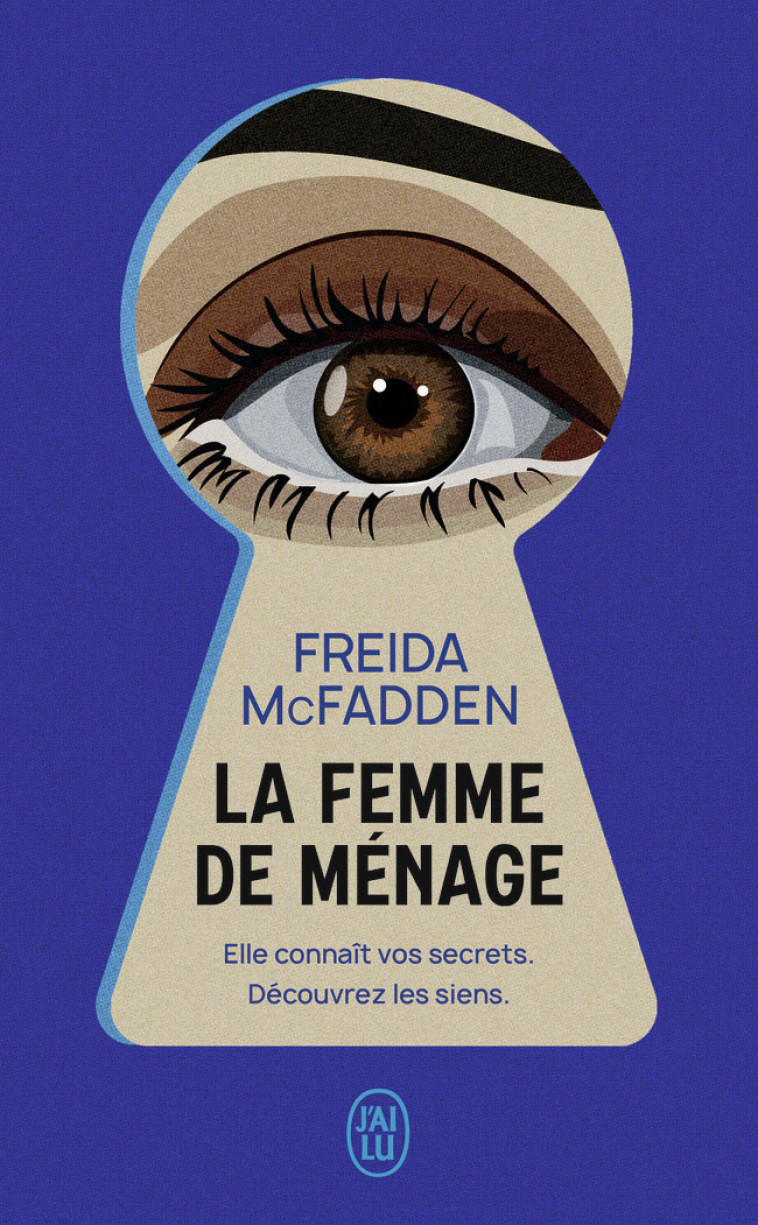 La femme de ménage - Freida McFadden, Karine Forestier - J'AI LU