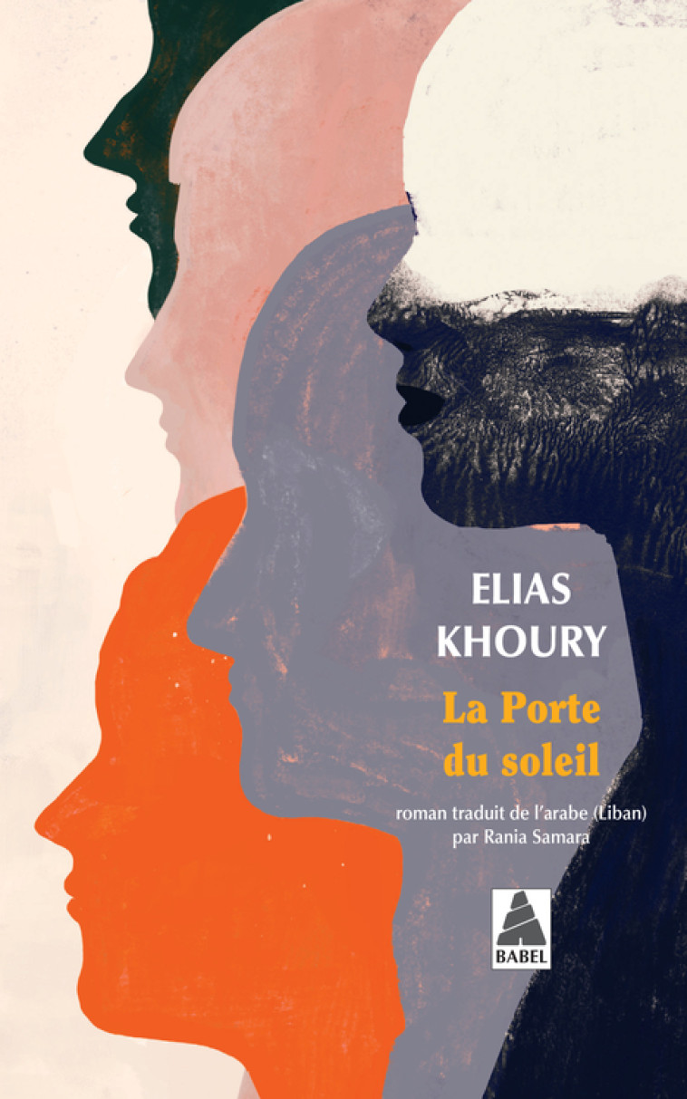 LA PORTE DU SOLEIL - Elias Khoury, Rania Samara - ACTES SUD