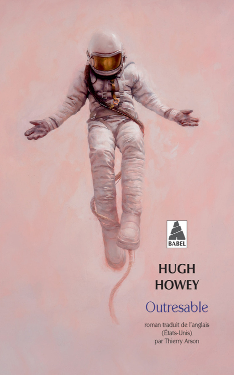 Outresable - Hugh Howey, Thierry Arson - ACTES SUD