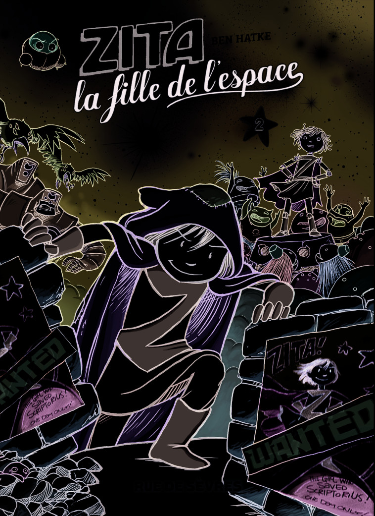 ZITA LA FILLE DE L-ESPACE T2 - Ben Hatke, Fanny Soubiran - RUE DE SEVRES