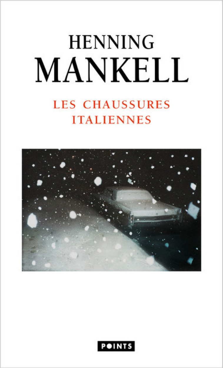 LES CHAUSSURES ITALIENNES - Henning Mankell - POINTS