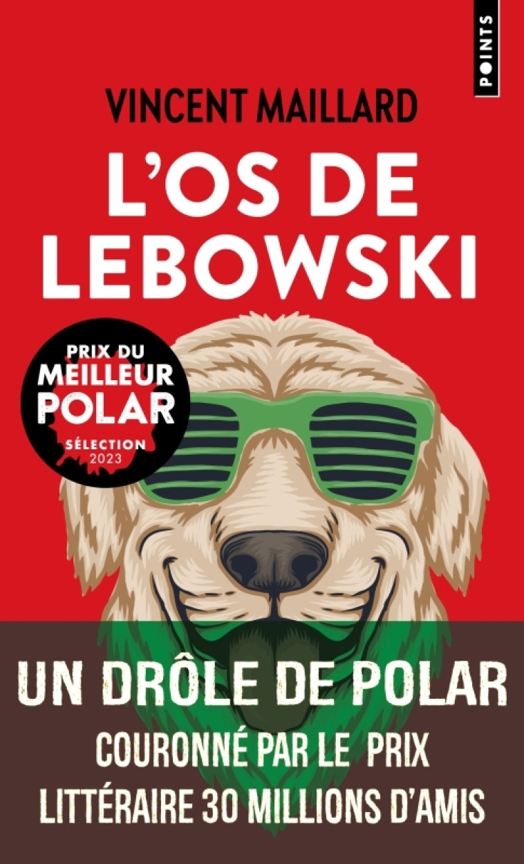 L'Os de Lebowski - Vincent Maillard - POINTS