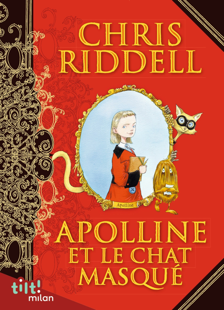 Apolline et le chat masqué - Chris Riddell - MILAN