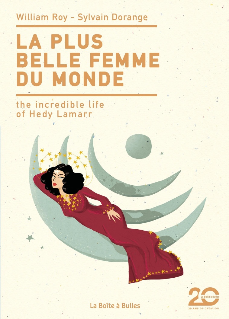 La plus belle femme du monde (édition 20 ans) - William ROY, Sylvain Dorange - BOITE A BULLES