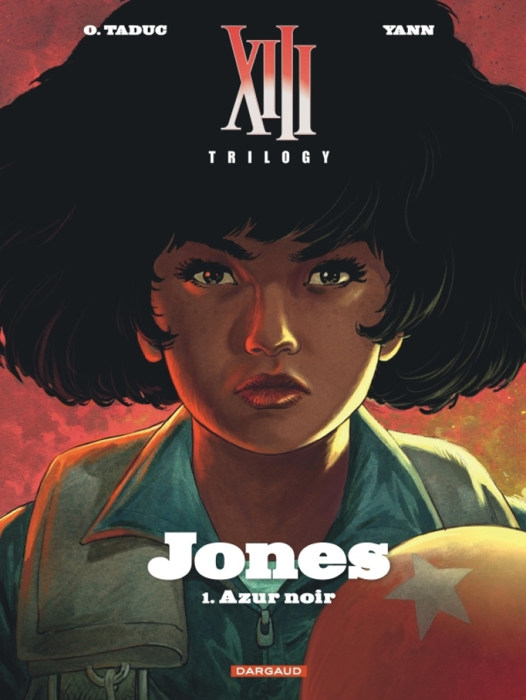 XIII TRILOGY : JONES - TOME 1 - AZUR NOIR - YANN YANN, TaDuc Olivier TaDuc Olivier,  Yann,  TaDuc Olivier - DARGAUD