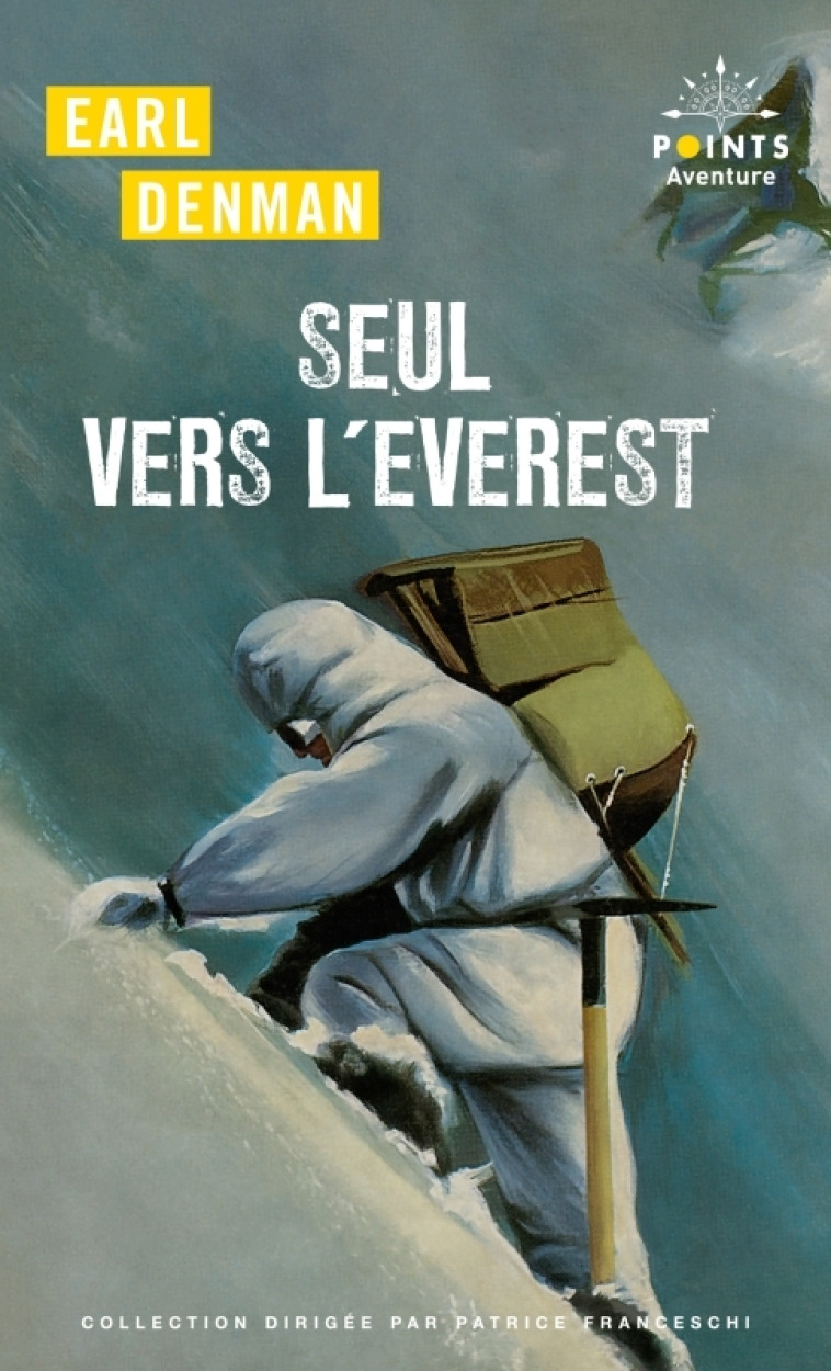 Seul vers l'Everest - Earl Denman - POINTS