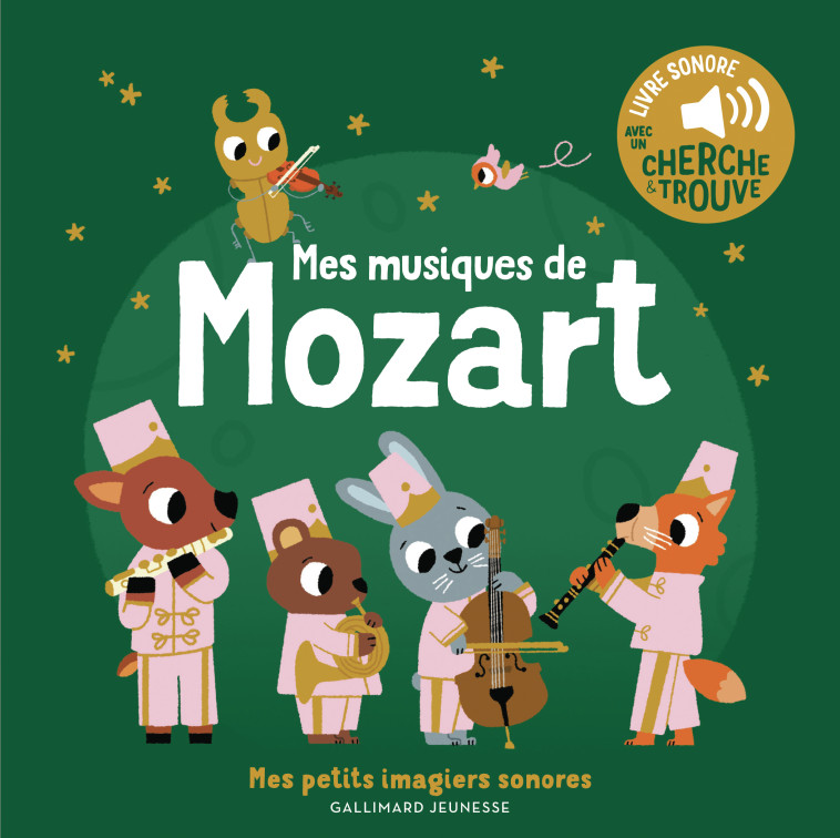 Mes musiques de Mozart - Marion Billet - GALLIMARD JEUNE