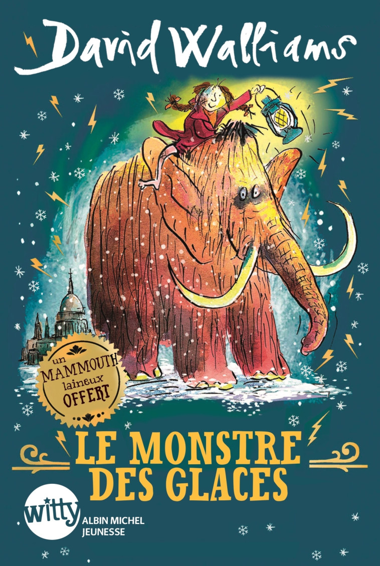 LE MONSTRE DES GLACES - David Walliams, Tony Ross, Mickey Gaboriaud - ALBIN MICHEL