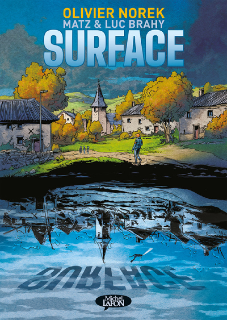 SURFACE (BD) - Olivier Norek, Matz Matz, Luc Brahy - MICHEL LAFON