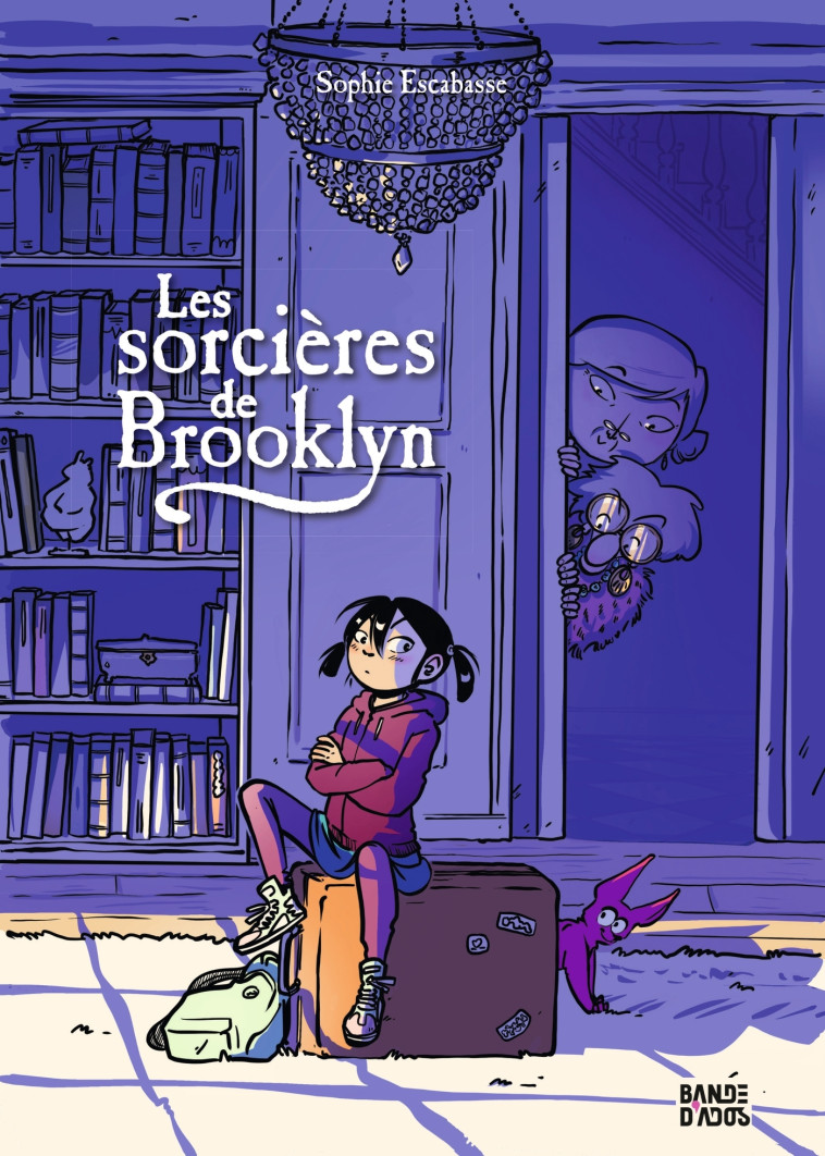 Les sorcières de Brooklyn, Tome 01 - Escabasse Sophie, Sidonie Van den Dries - BAYARD JEUNESSE