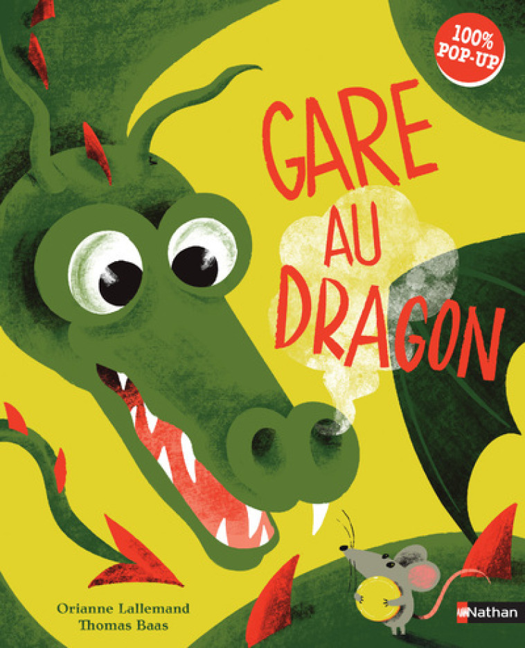 GARE AU DRAGON - Orianne Lallemand, Thomas Baas - NATHAN