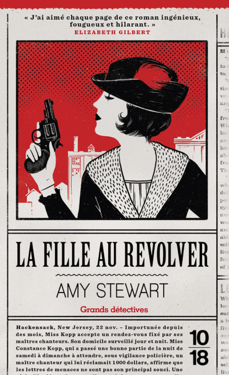 LA FILLE AU REVOLVER - Amy Stewart, Elisabeth Kern - 10 X 18