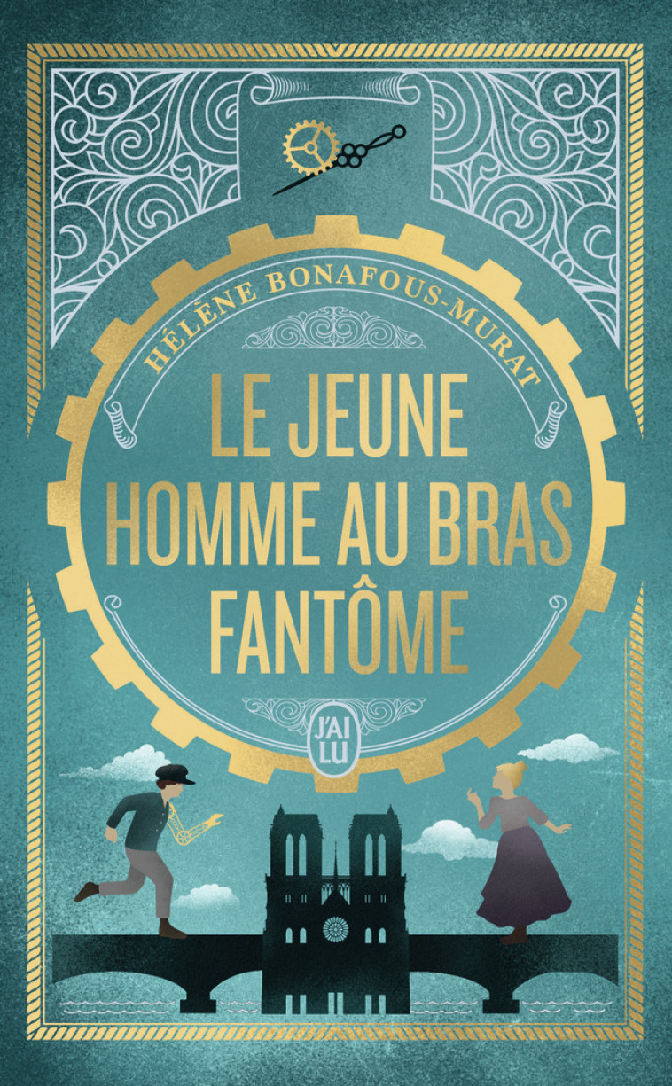 Le jeune homme au bras fantôme - Hélène Bonafous-Murat - J'AI LU