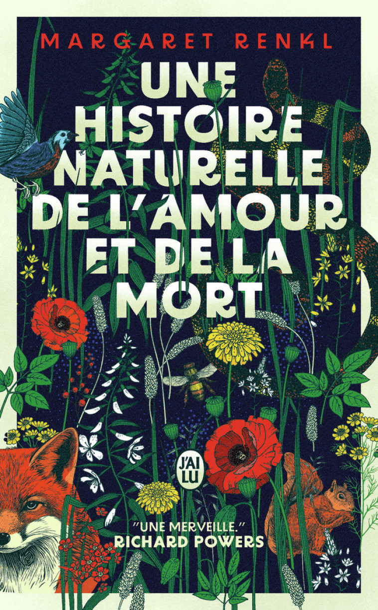 Une histoire naturelle de l'amour et de la mort - Margaret Renkl, Cécile Hermellin - J'AI LU