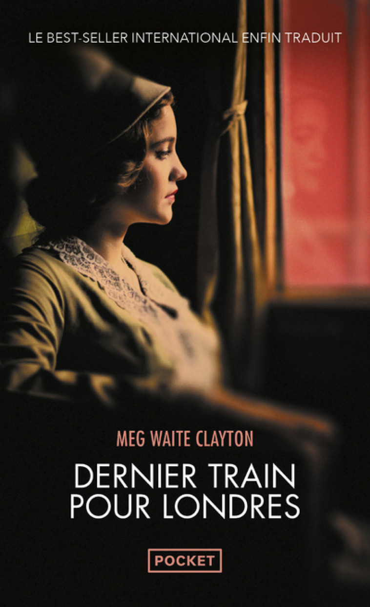 DERNIER TRAIN POUR LONDRES - Meg Waite Clayton, Oscar Perrin - POCKET