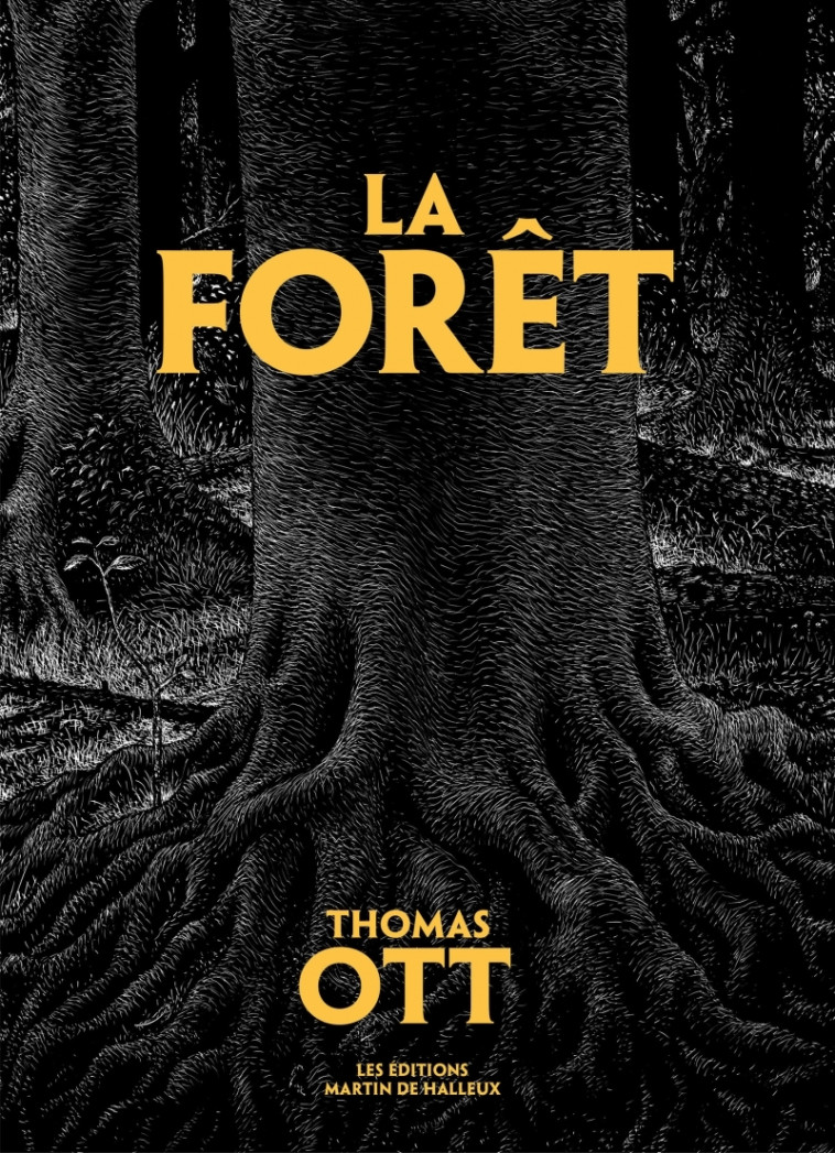 LA FORET - Thomas OTT - DE HALLEUX