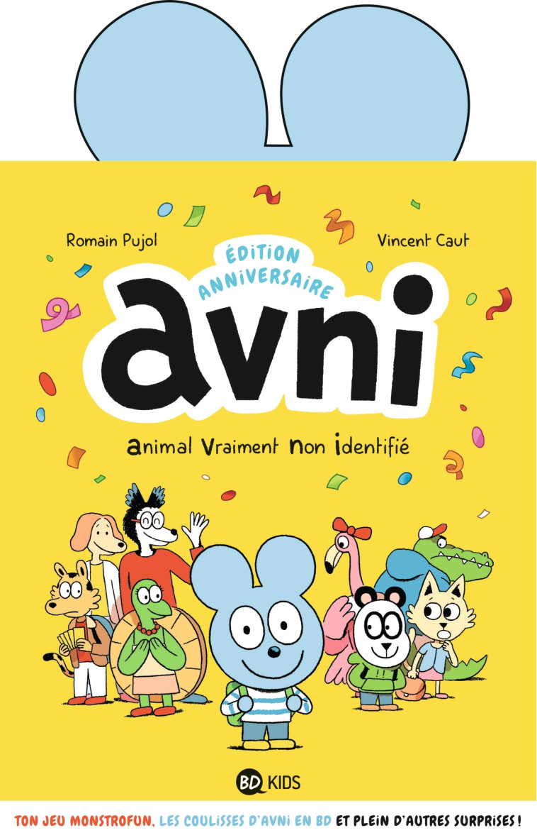 Avni tome 1 anniversaire - Romain Pujol, Vincent Caut - BAYARD JEUNESSE