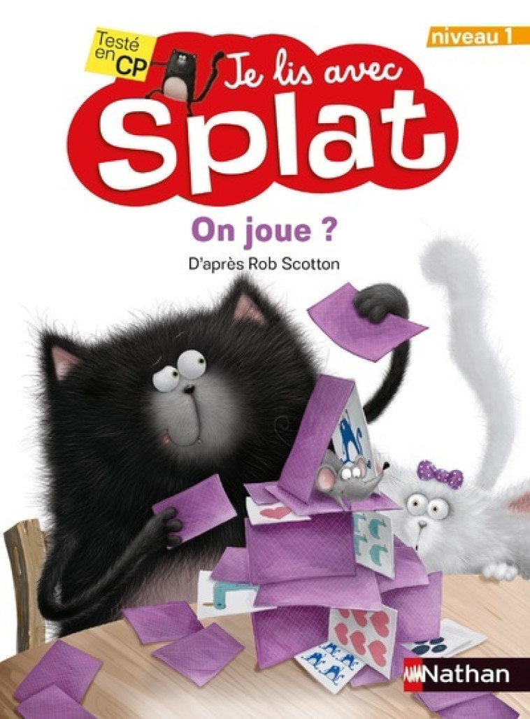 ON JOUE ? JE LIS AVEC SPLAT - NIVEAU 1 - VOL04 - Rob Scotton - NATHAN