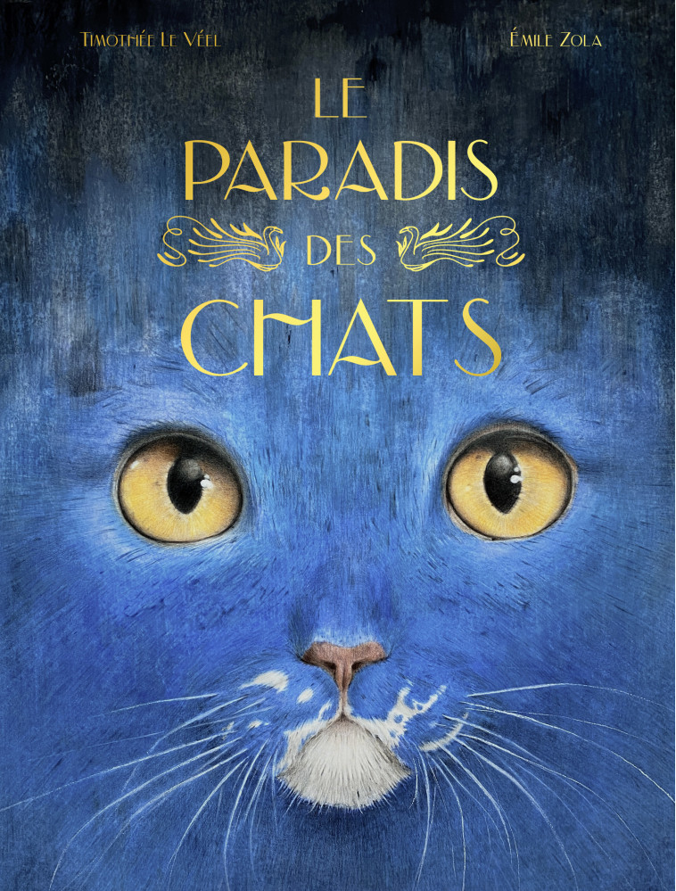 LE PARADIS DES CHATS - Émile Zola, Timothée Le Véel - KALEIDOSCOPE