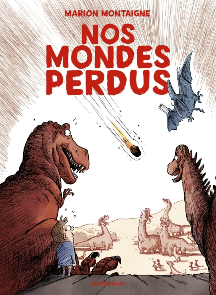 NOS MONDES PERDUS - Montaigne Marion Montaigne Marion,  Montaigne Marion - DARGAUD