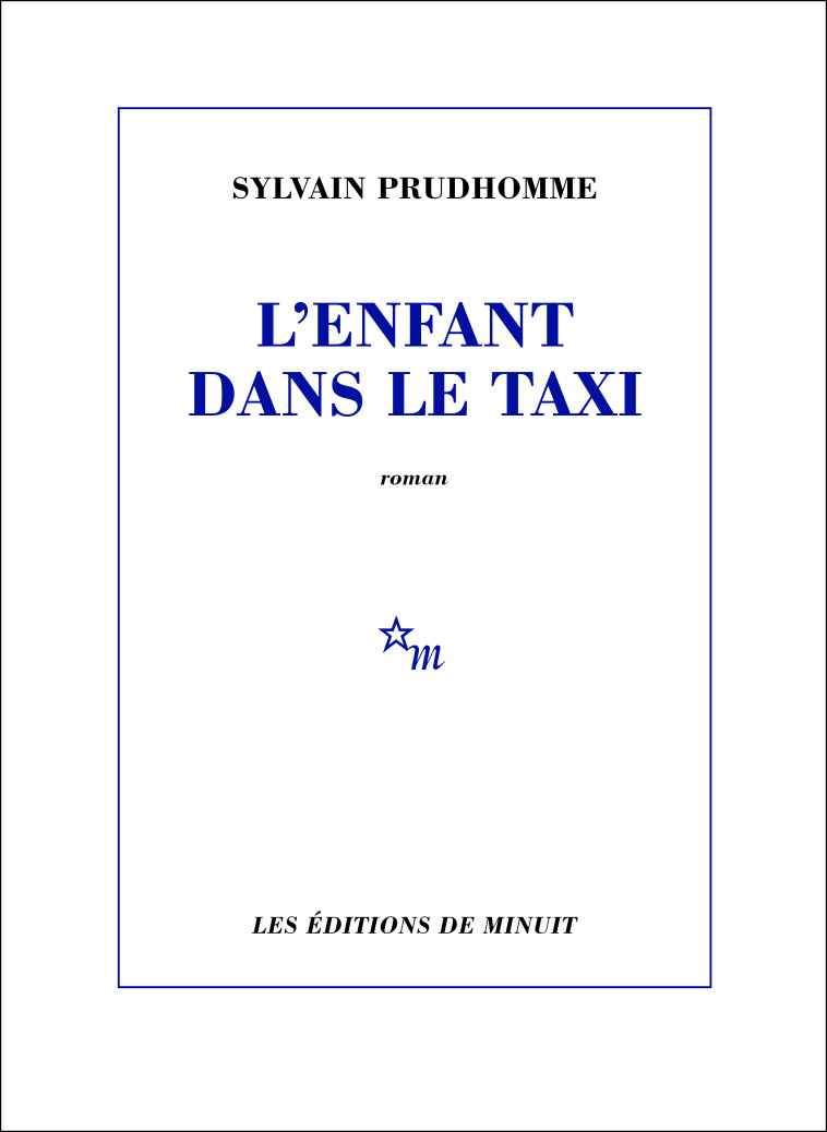 L'ENFANT DANS LE TAXI - Sylvain PRUDHOMME - MINUIT