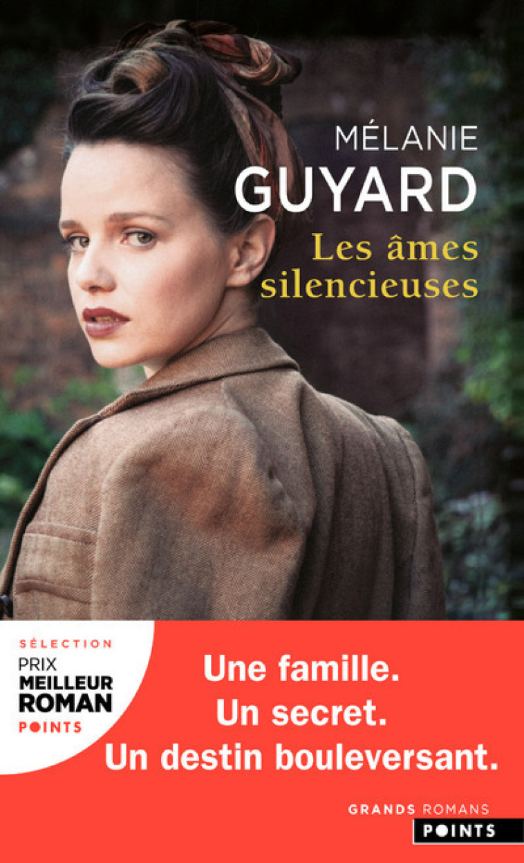 Les Âmes silencieuses - Mélanie Guyard - POINTS