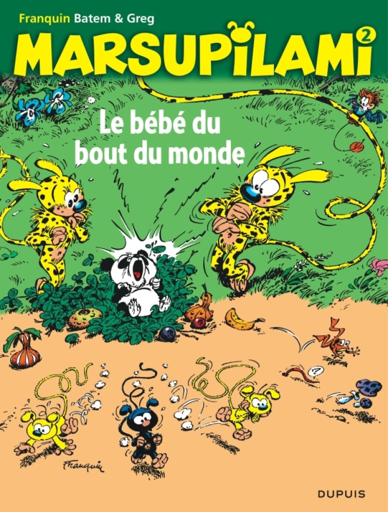 MARSUPILAMI - TOME 2 - LE BEBE DU BOUT DU MONDE / NOUVELLE EDITION - Greg Greg, Batem Batem,  Greg,  Batem,  Greg,  Batem - DUPUIS