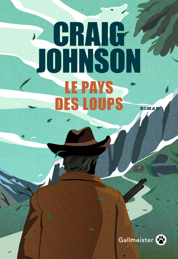 Le pays des loups - Craig Johnson, Sophie Aslanides - GALLMEISTER