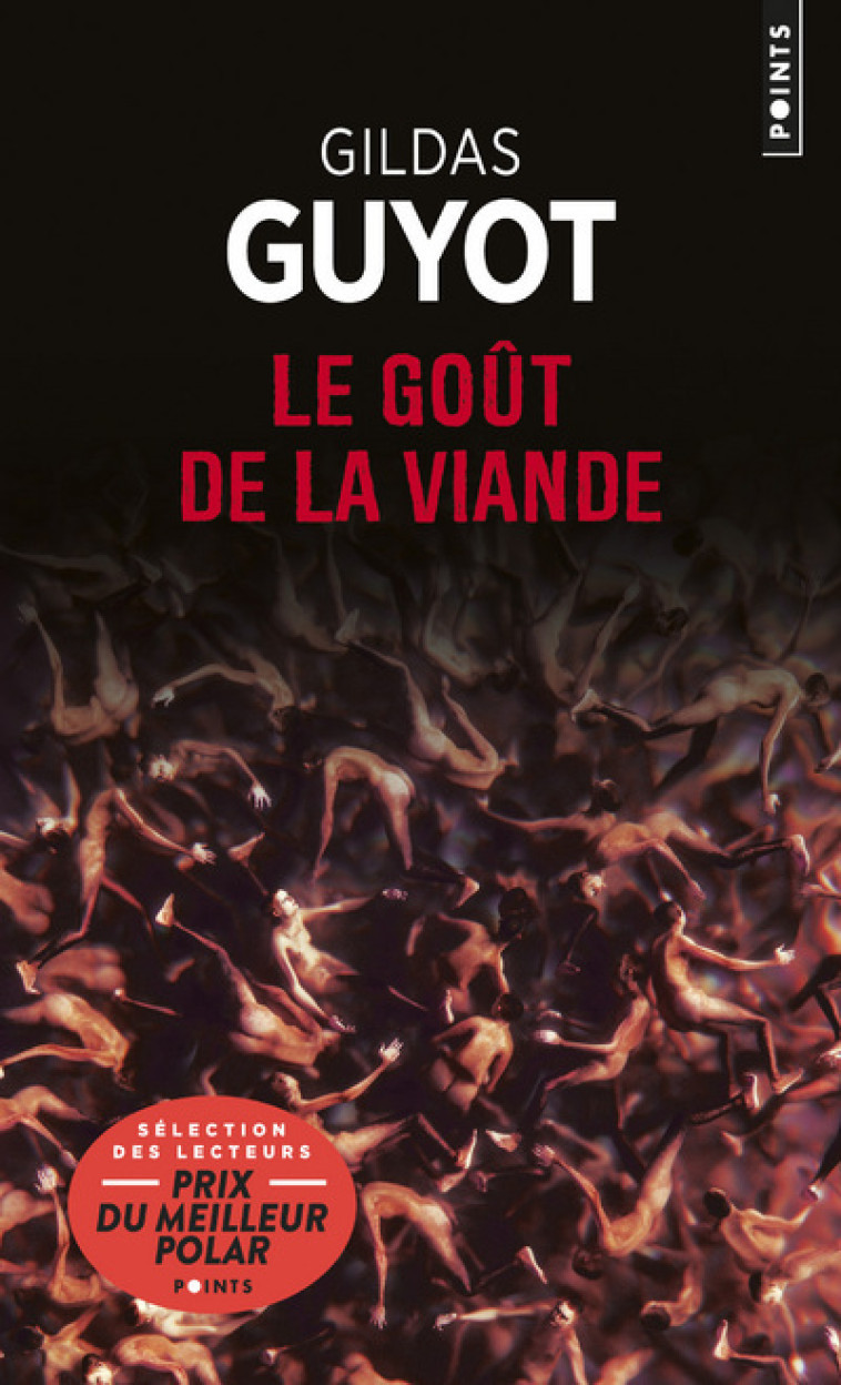 Le Goût de la viande - Gildas Guyot - POINTS