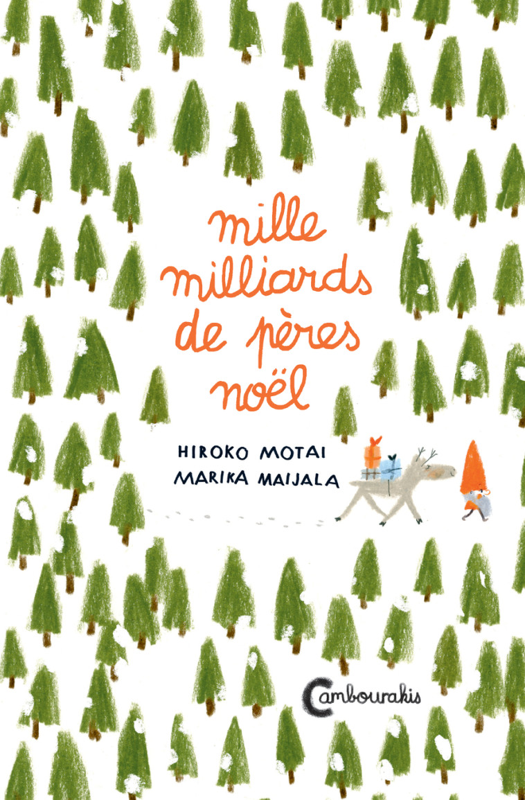 MILLE MILLIARDS DE PERES NOEL - Hiroko Motai, Marika Maijala, Aurore Tonnerre - CAMBOURAKIS