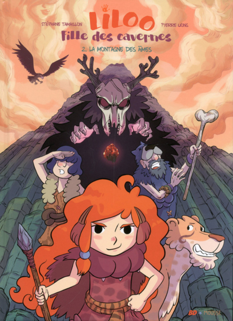 LILOO, FILLE DES CAVERNES - TOME 2 LA MONTAGNE DES AMES - VOL02 - Stéphane Tamaillon, Pierre Uong - FRIMOUSSE