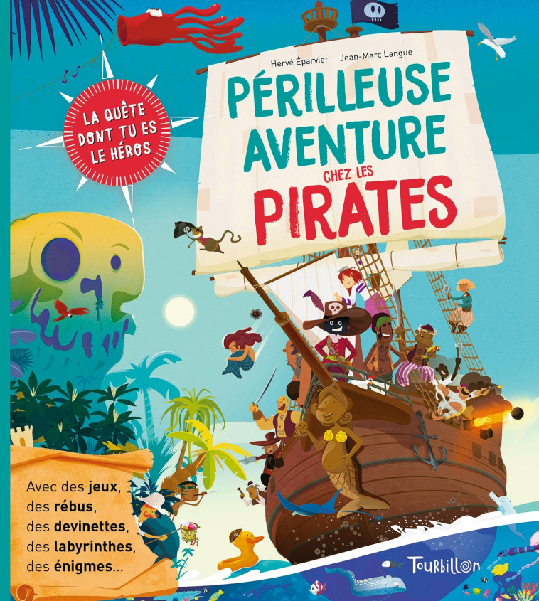 PERILLEUSE AVENTURE CHEZ LES PIRATES - Hervé Eparvier, Jean-Marc Langue - TOURBILLON