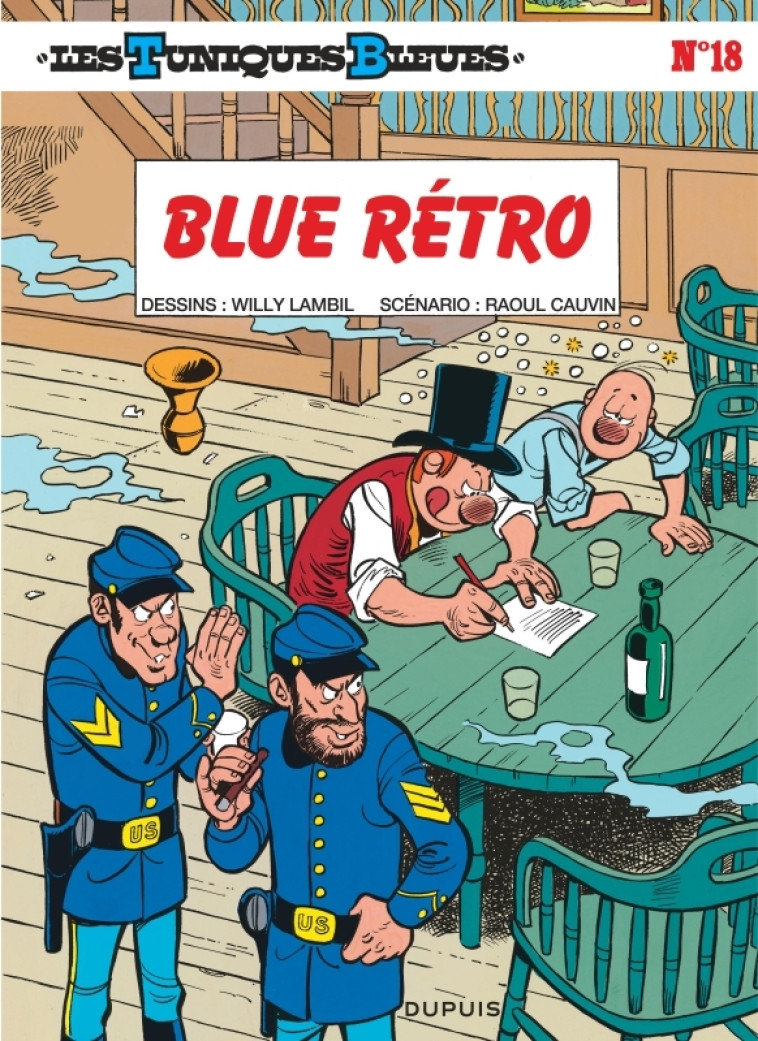 LES TUNIQUES BLEUES - TOME 18 - BLUE RETRO - Cauvin Cauvin, Lambil Lambil - DUPUIS