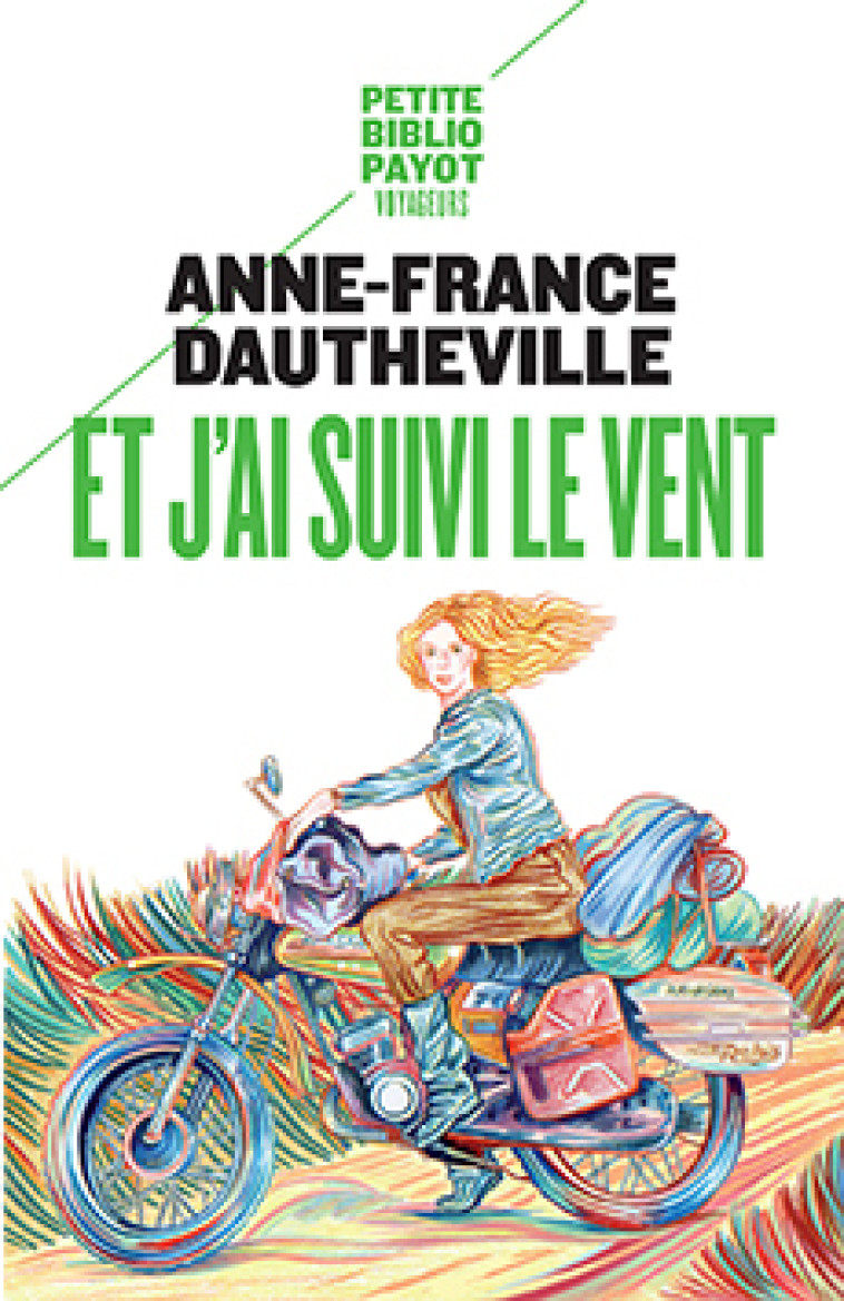 ET J-AI SUIVI LE VENT - Anne-France Dautheville - PAYOT