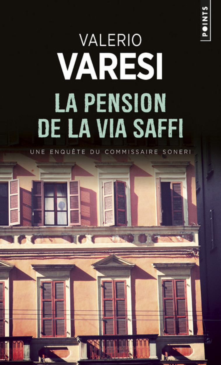 La Pension de la via Saffi - Valerio Varesi - POINTS