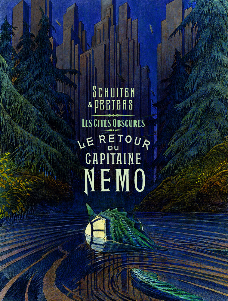 LES CITES OBSCURES - LE RETOUR DU CAPITAINE NEMO - Benoît Peeters, François Schuiten - CASTERMAN