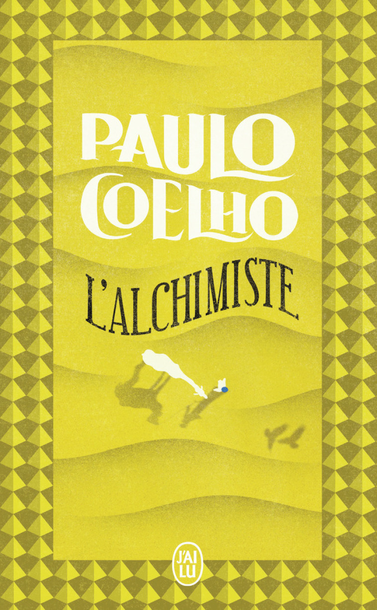 L'Alchimiste - Paulo Coelho, Jean Orecchioni - J'AI LU