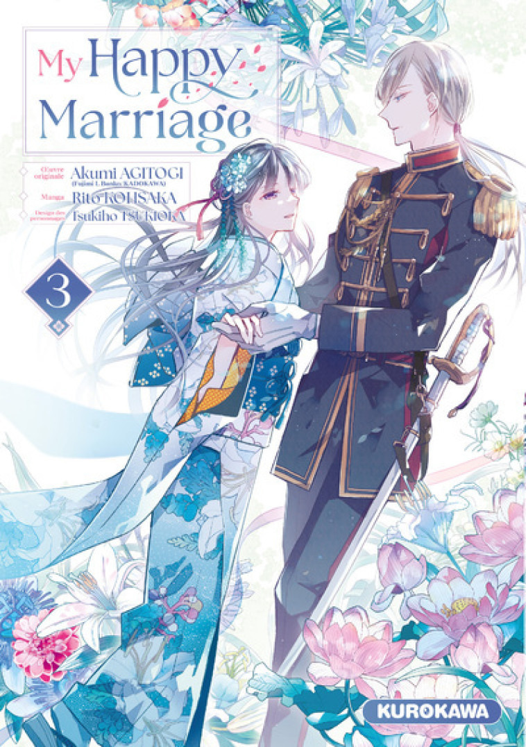 MY HAPPY MARRIAGE - TOME 3 - Akumi Agitogi, Tsukiho Tsukioka, Rito Kohsaka, Gaëlle Ruel - KUROKAWA